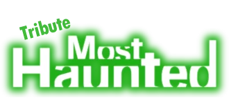 Tribute Most Haunted